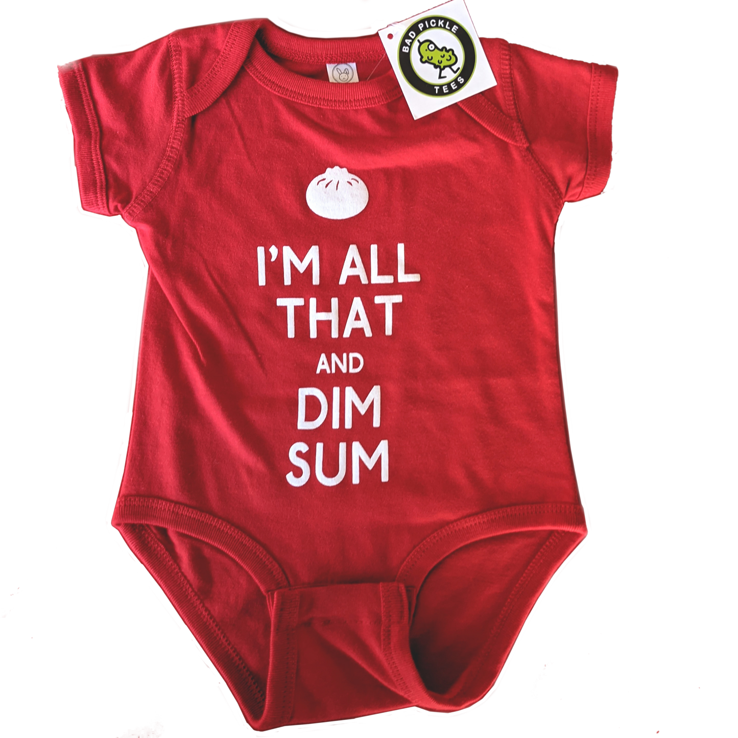 "I'm All That and Dim Sum" Baby Onesie